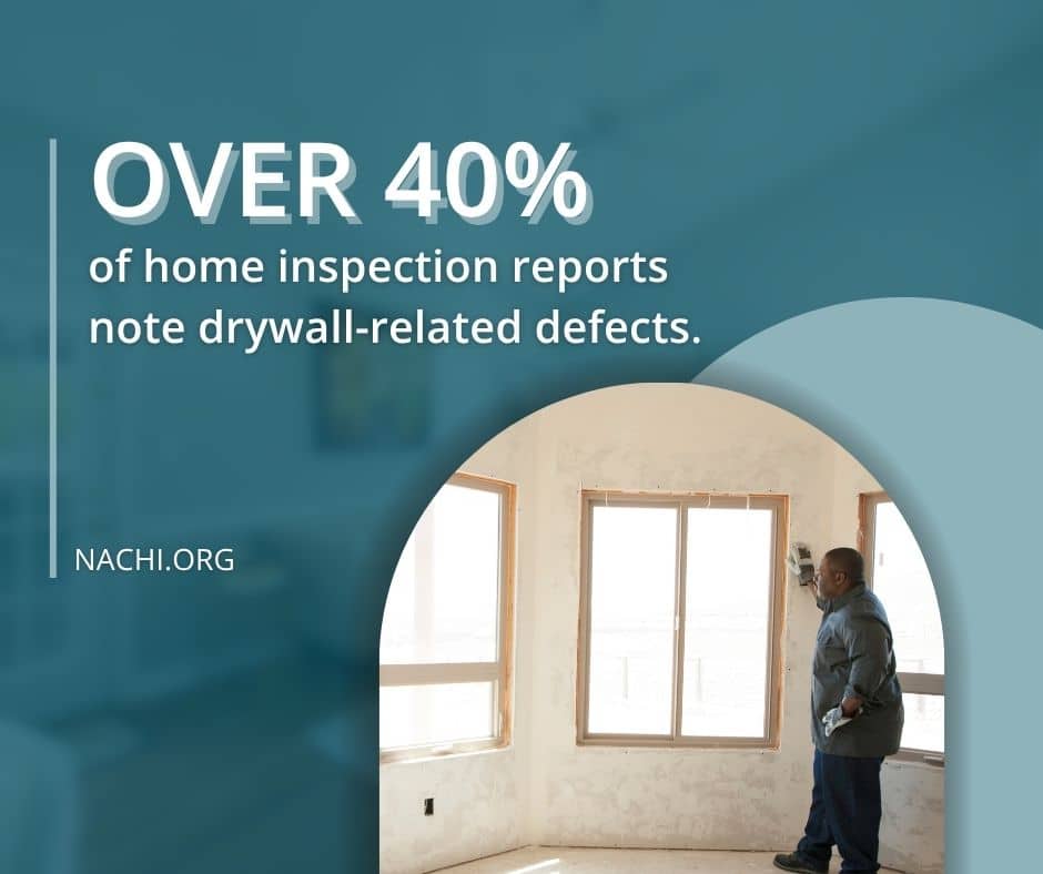 drywall finish why it matters during home inspections